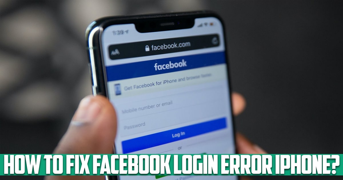 How to fix Facebook login error iPhone?