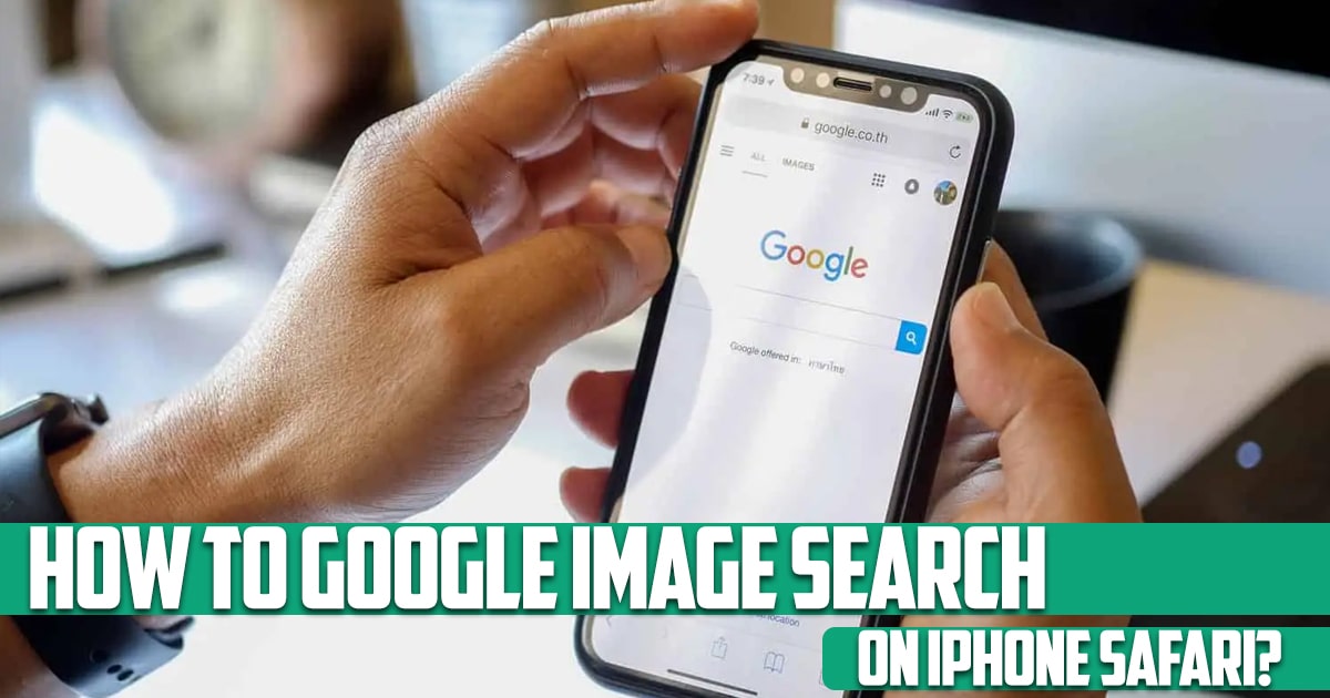 how to google image search on iphone safari