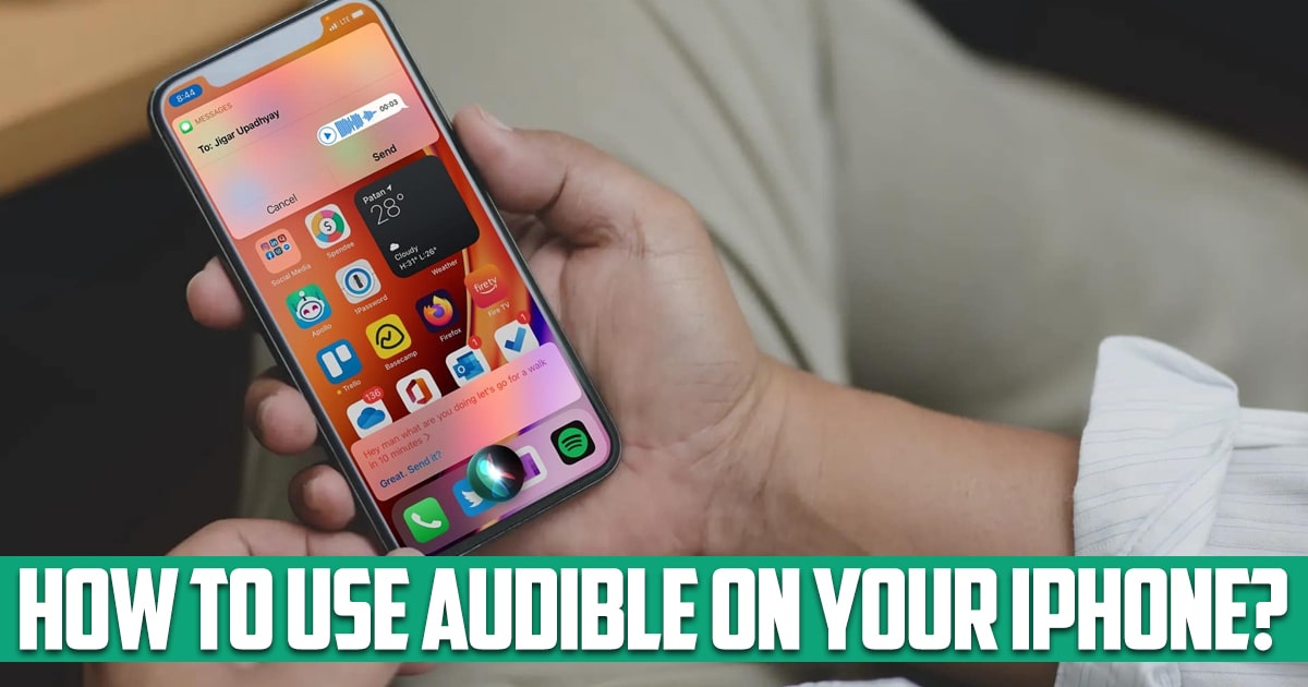 How to use audible on your iPhone?
