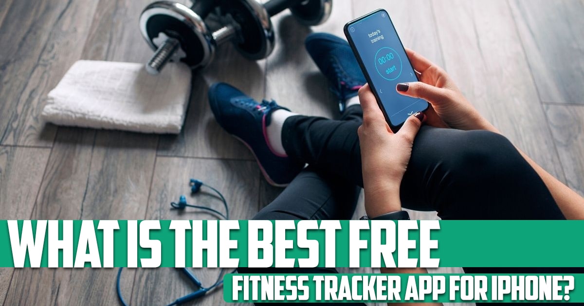 What is the best free fitness tracker app for iPhone?