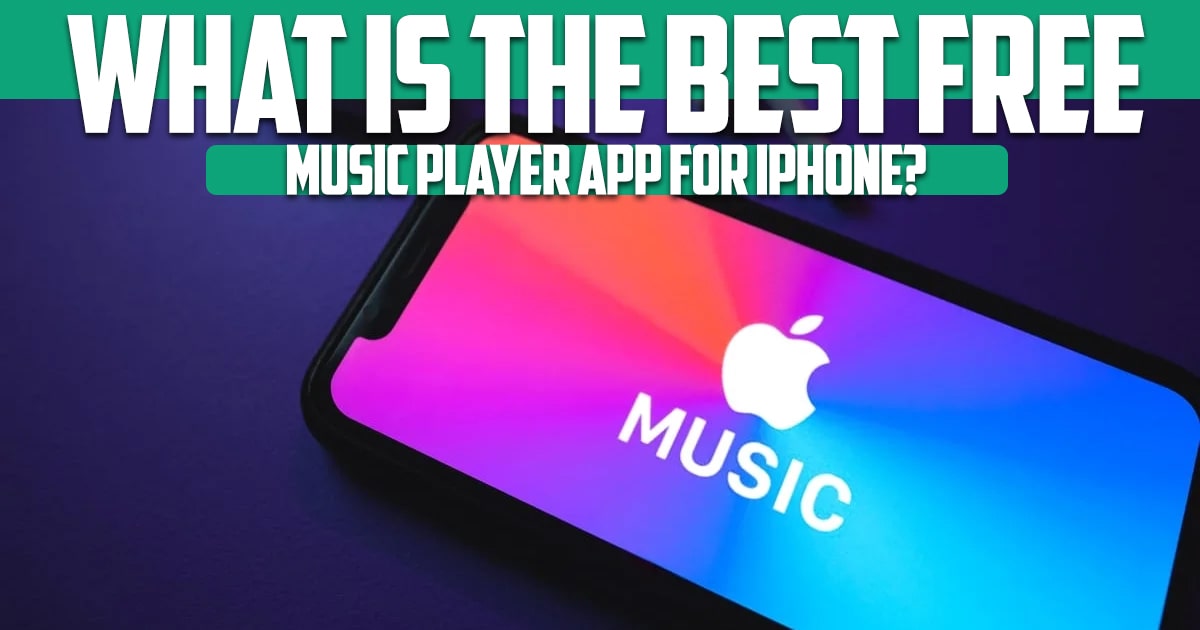 what is the best free music player app for iphone min