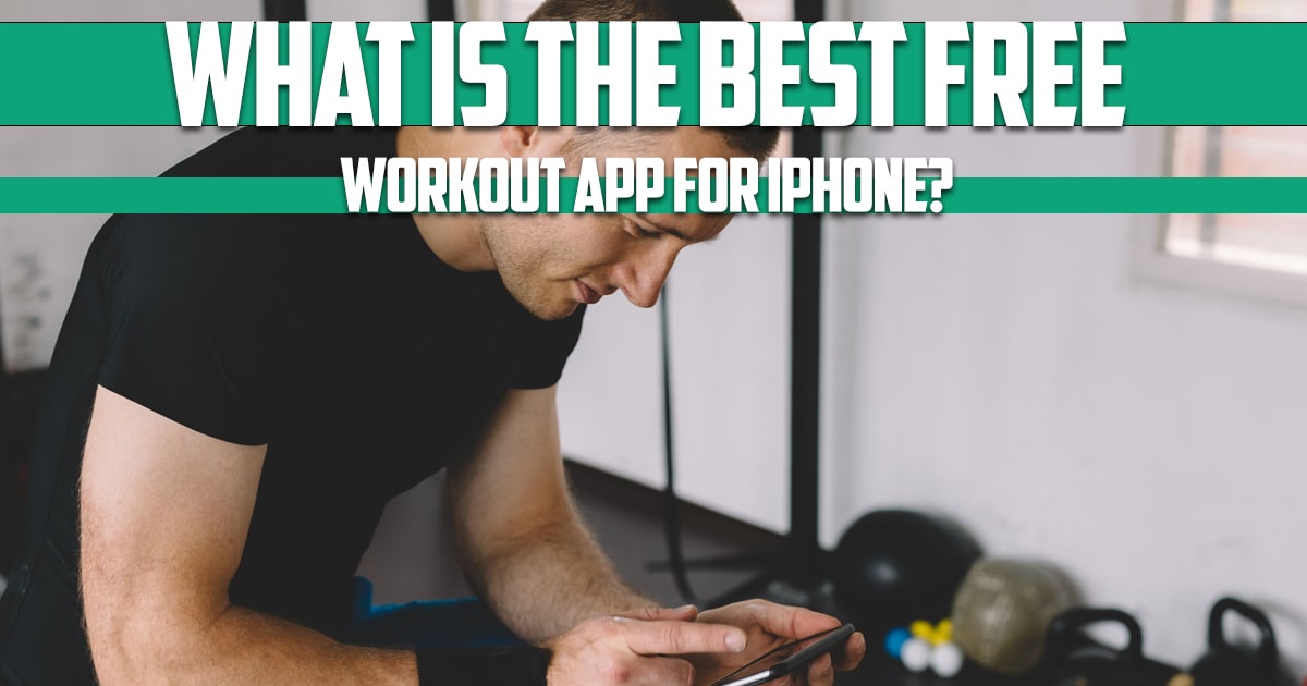 What is the best free workout app for iPhone?
