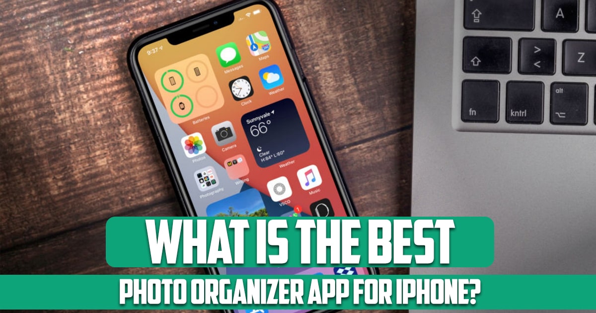 What is the best photo organizer app for iPhone?
