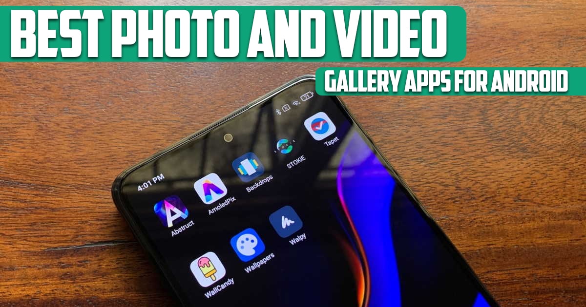Best Photo and Video Gallery Apps for Android