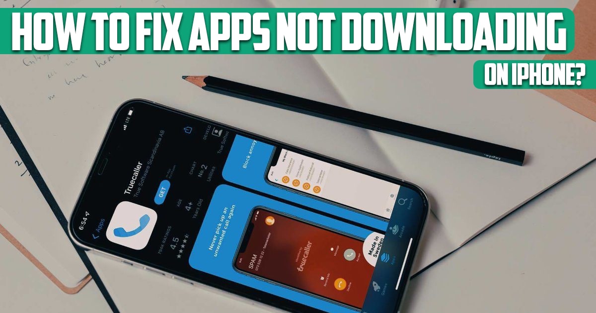 How to fix apps not downloading on iPhone?