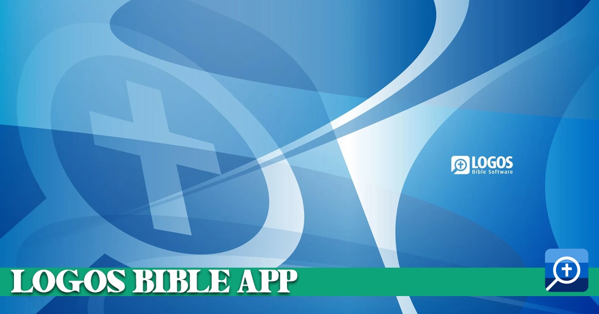 Logos Bible App