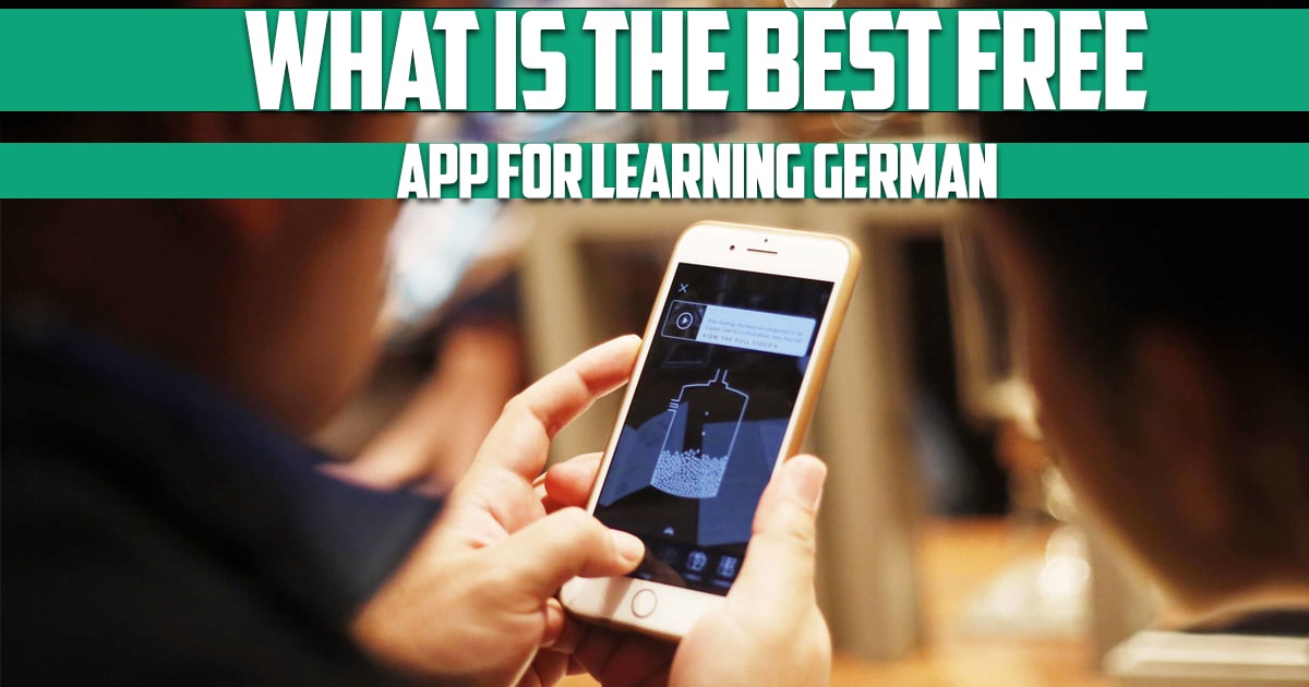 What Is the Best Free App for Learning German