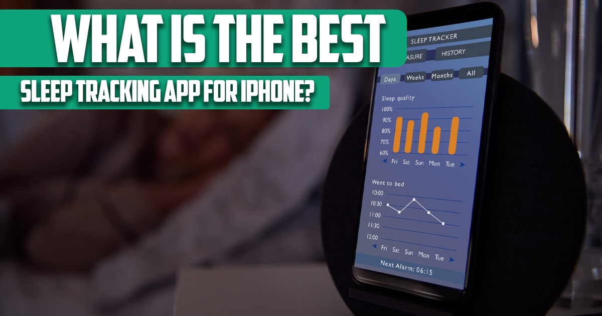 What is the best sleep tracking app for iPhone?