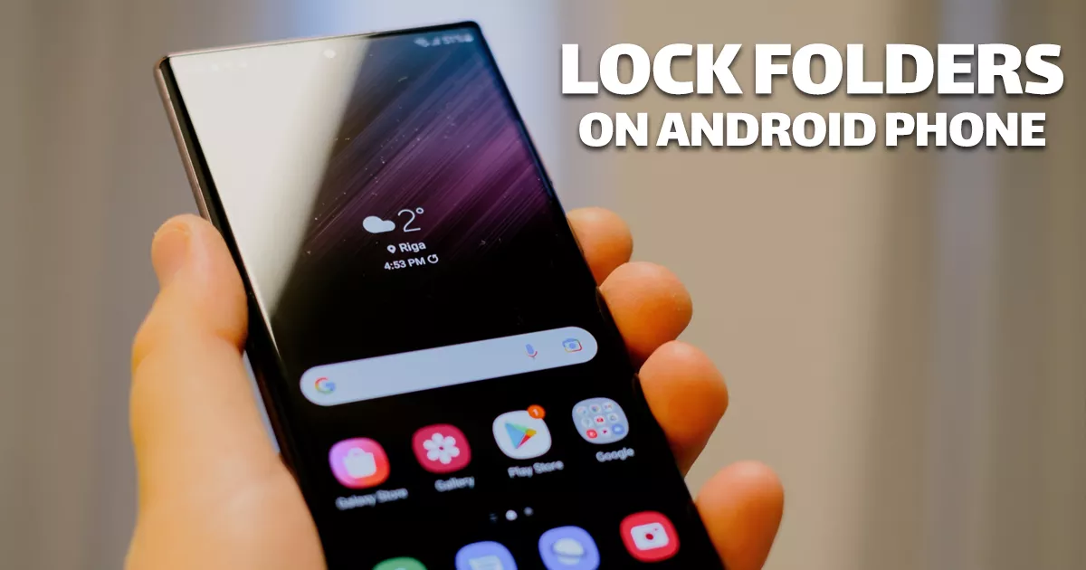 How to Lock Folders on Android Phone