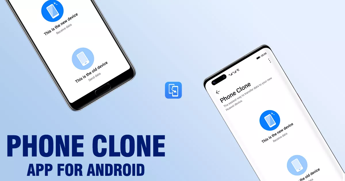 What Is the Best Phone Clone App for Android