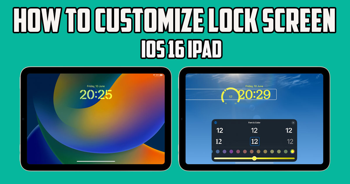 How to Customize Lock Screen iOS 16 iPad