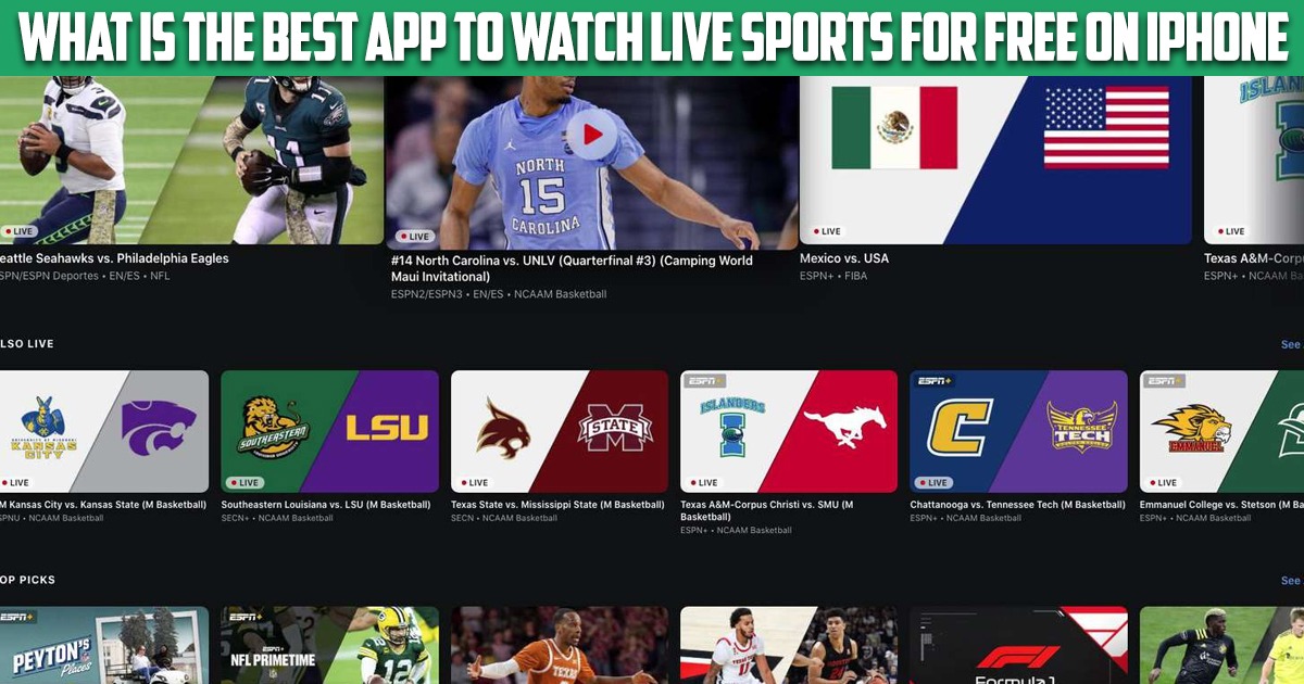 What Is the Best App to Watch Live Sports for Free on iPhone