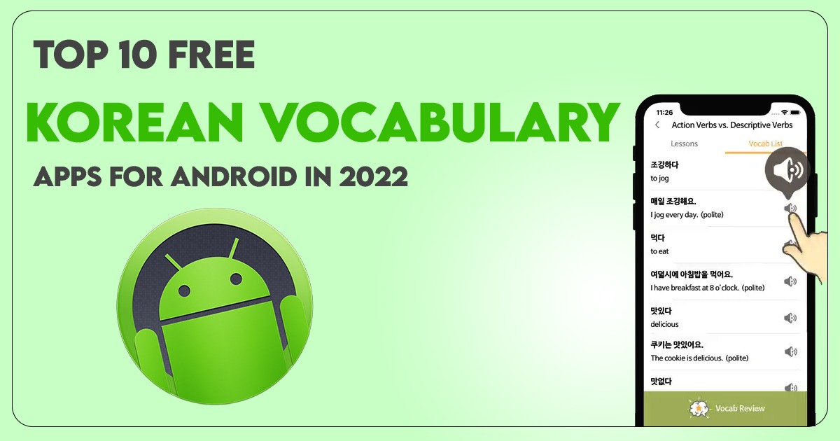 Top 10 Free Korean Vocabulary Apps for Android in 2022