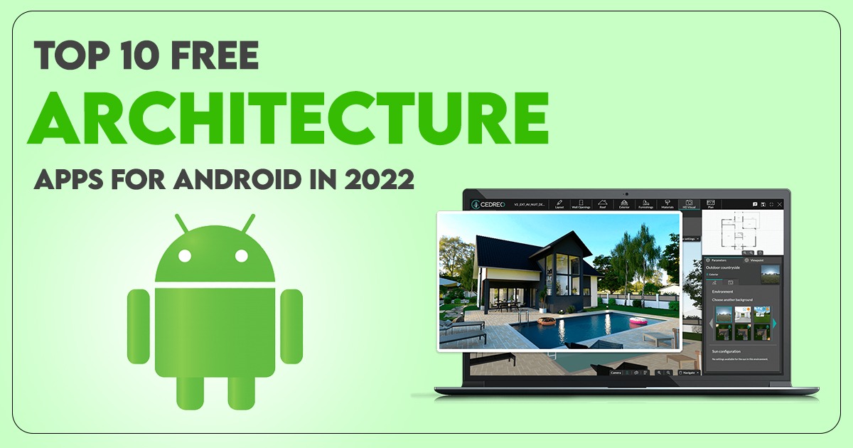 Top 10 Free Architecture Apps for Android in 2022