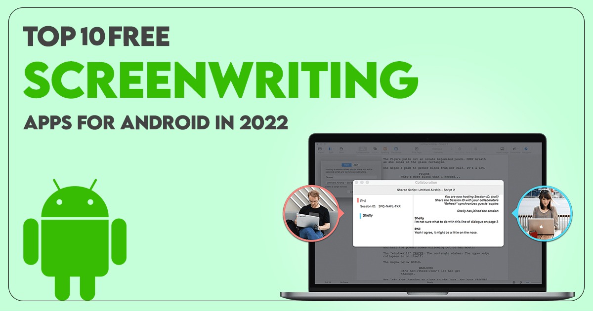 Top 10 Free Screenwriting Apps for Android in 2022