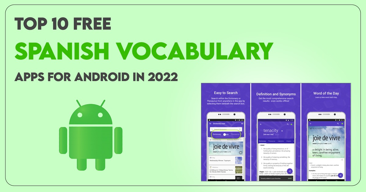 Top 10 Free Spanish Vocabulary Apps for Android in 2022