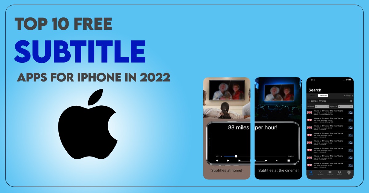 Top 10 Free Subtitle Apps for iPhone in 2022