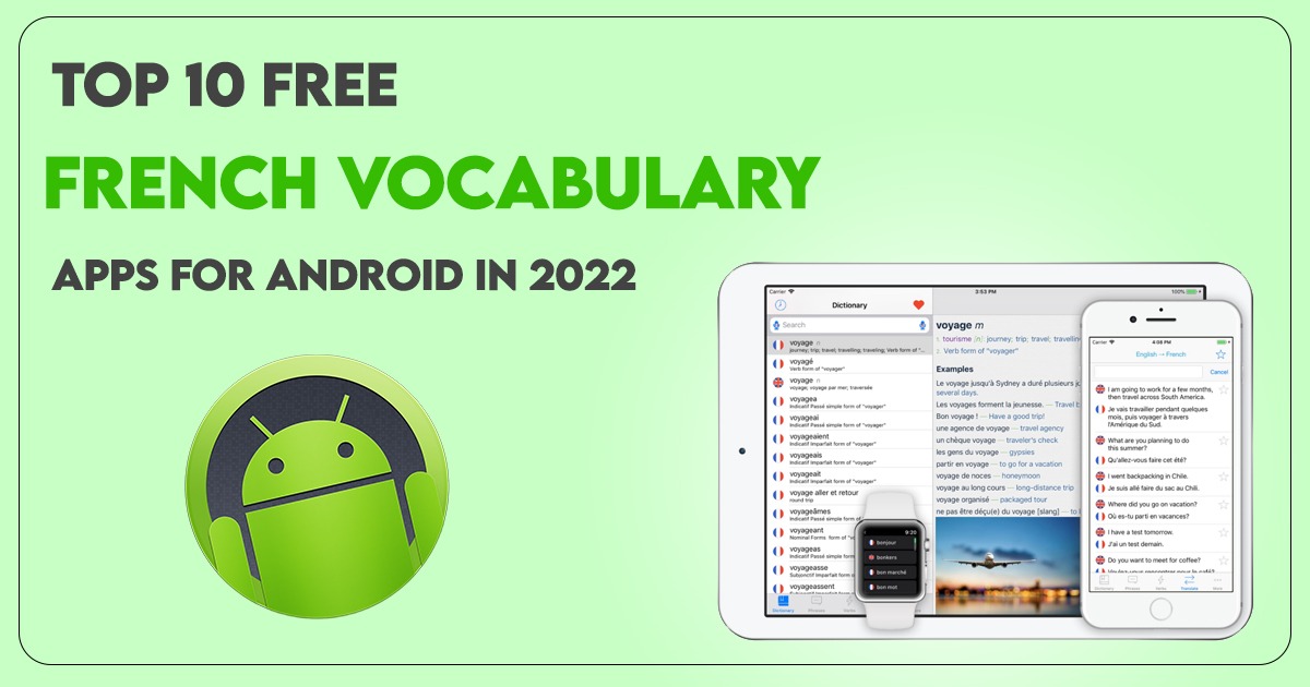 Top 10 free French Vocabulary apps for Android in 2022