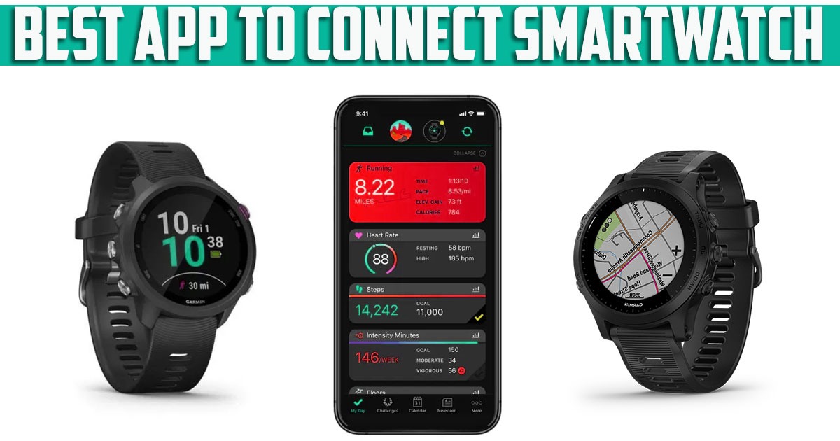 Best App to Connect Smartwatch to iPhone